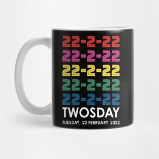 Twosday 2-22-22 Tuesday February 22 2022 Stacked Colors Mug